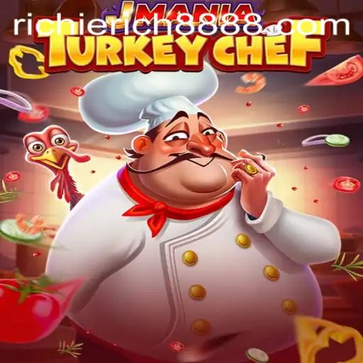 JManiaTurkeyChef: A Culinary Adventure Awaits with RichieRich888