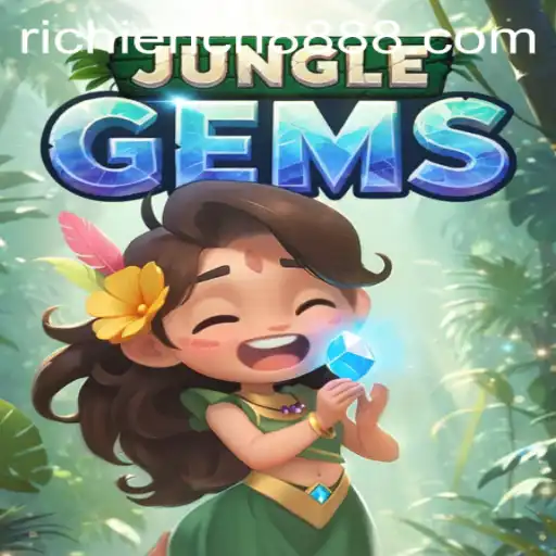 Exploring the Excitement of JungleGems With RichieRich888